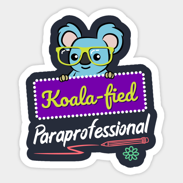 Paraprofessional Paraeducator Parapro Sticker by psiloveyou